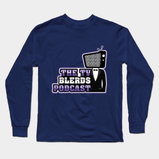 The TV Blerds Podcast Long Sleeve T-Shirt